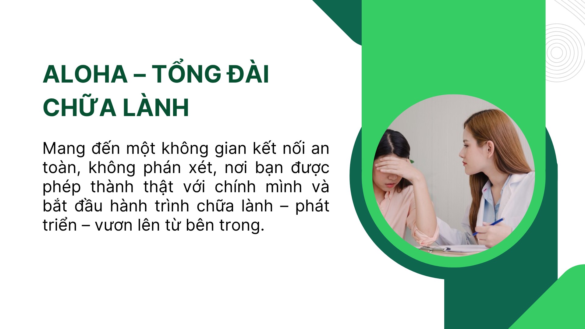 1. ALOHA – Tổng đài chữa lành với sứ mệnh nâng đỡ tinh thần Việt