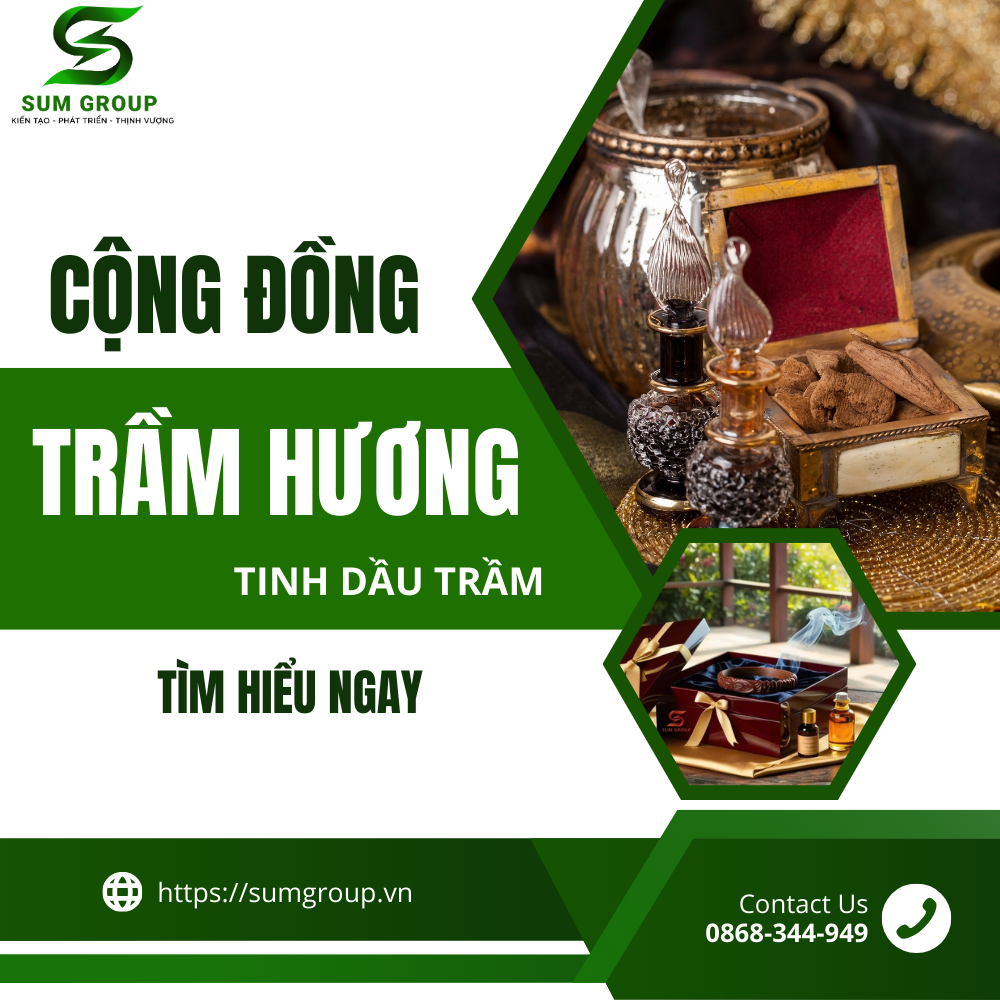 Cộng Đồng Trầm Hương Cho Tinh Dầu Trầm