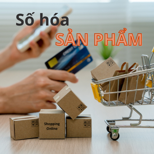 Dịch vụ số hóa sản phẩm