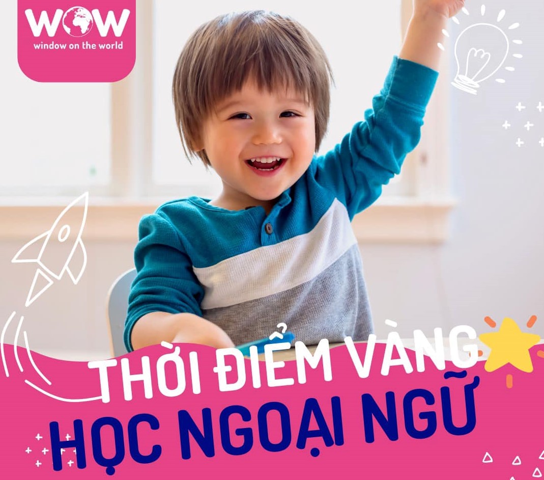 Thời điểm vàng học ngoại ngữ