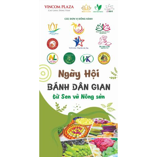 Ngày Hội Bánh Dân Gian Từ Sen Và Nông Sản - Lần Thứ 2