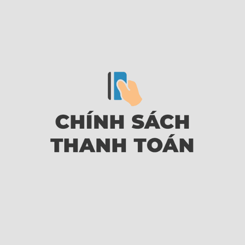 Chính sách và quy định thanh toán