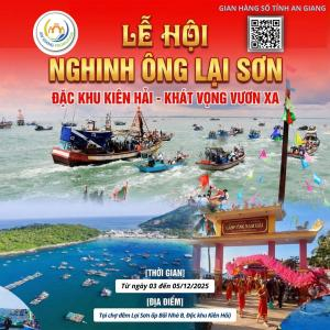 Lễ hội Nghinh Ông Lại Sơn 2025: Đặc Khu Kiên Hải - Khát Vọng Vươn Xa