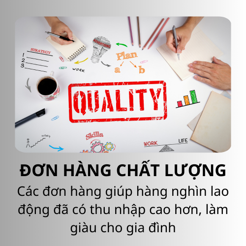 Giá trị mang lại - Đơn hàng chất lượng