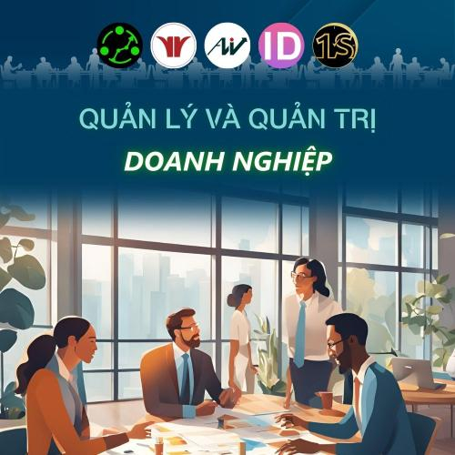 Quản Lý Và Quản Trị Doanh Nghiệp: Hai Cột Trụ Chiến Lược Trong Hệ Sinh Thái Kinh Doanh