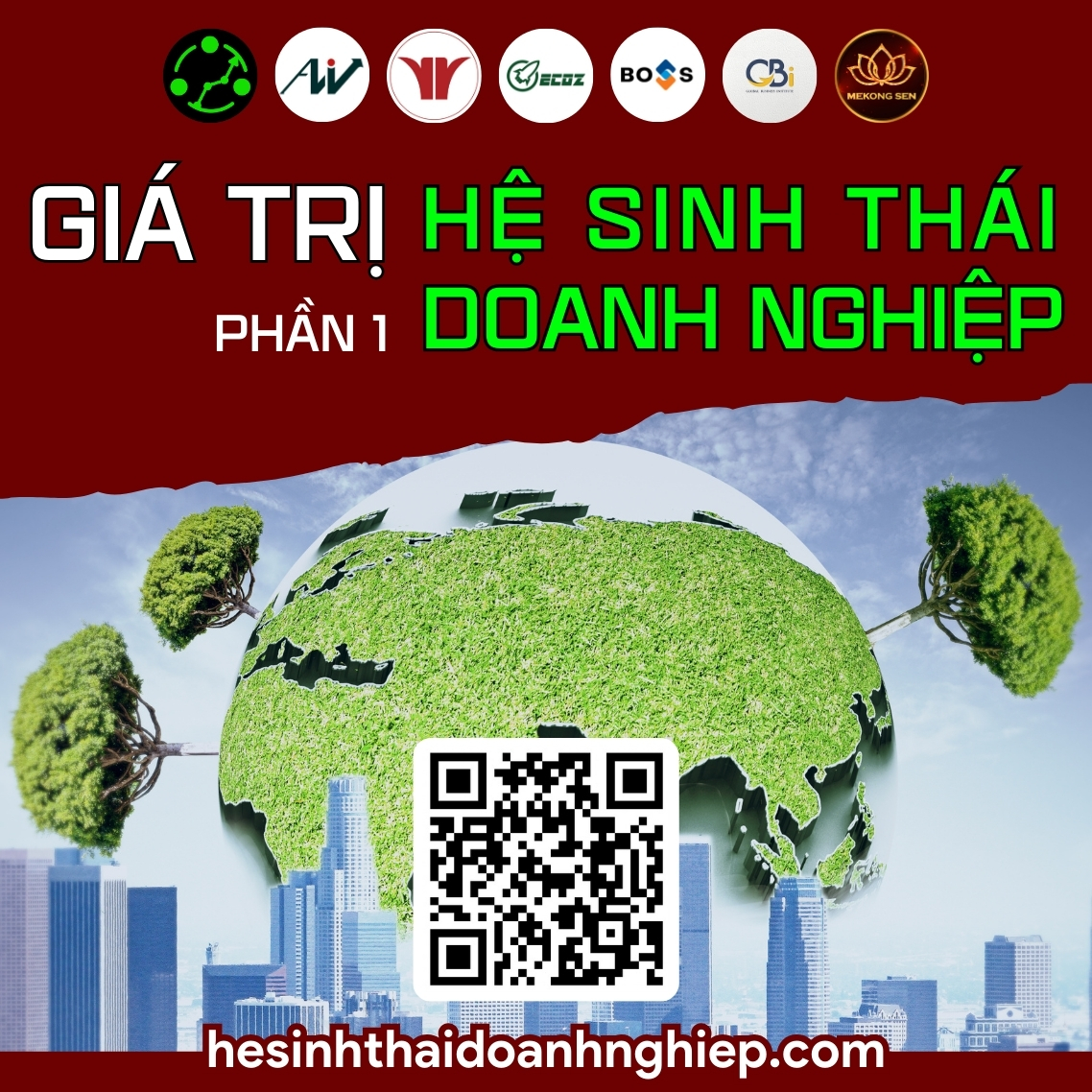 Hệ Sinh Thái Doanh Nghiệp Và Hàng Nghìn Giá Trị Mang Lại - Phần 1