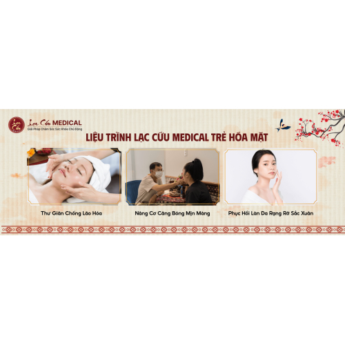 Phương pháp trẻ hóa da tại Lạc Cứu Medical - Khoẻ Đẹp Bền Vững