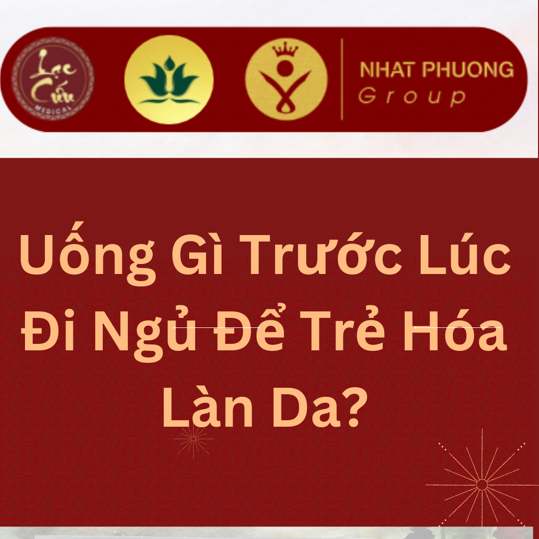 Uống Gì Trước Lúc Đi Ngủ Để Trẻ Hóa Làn Da?