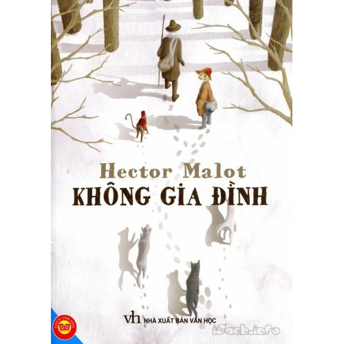 (Văn học) Giới thiệu tác phẩm: Không gia đình - Hector Malot