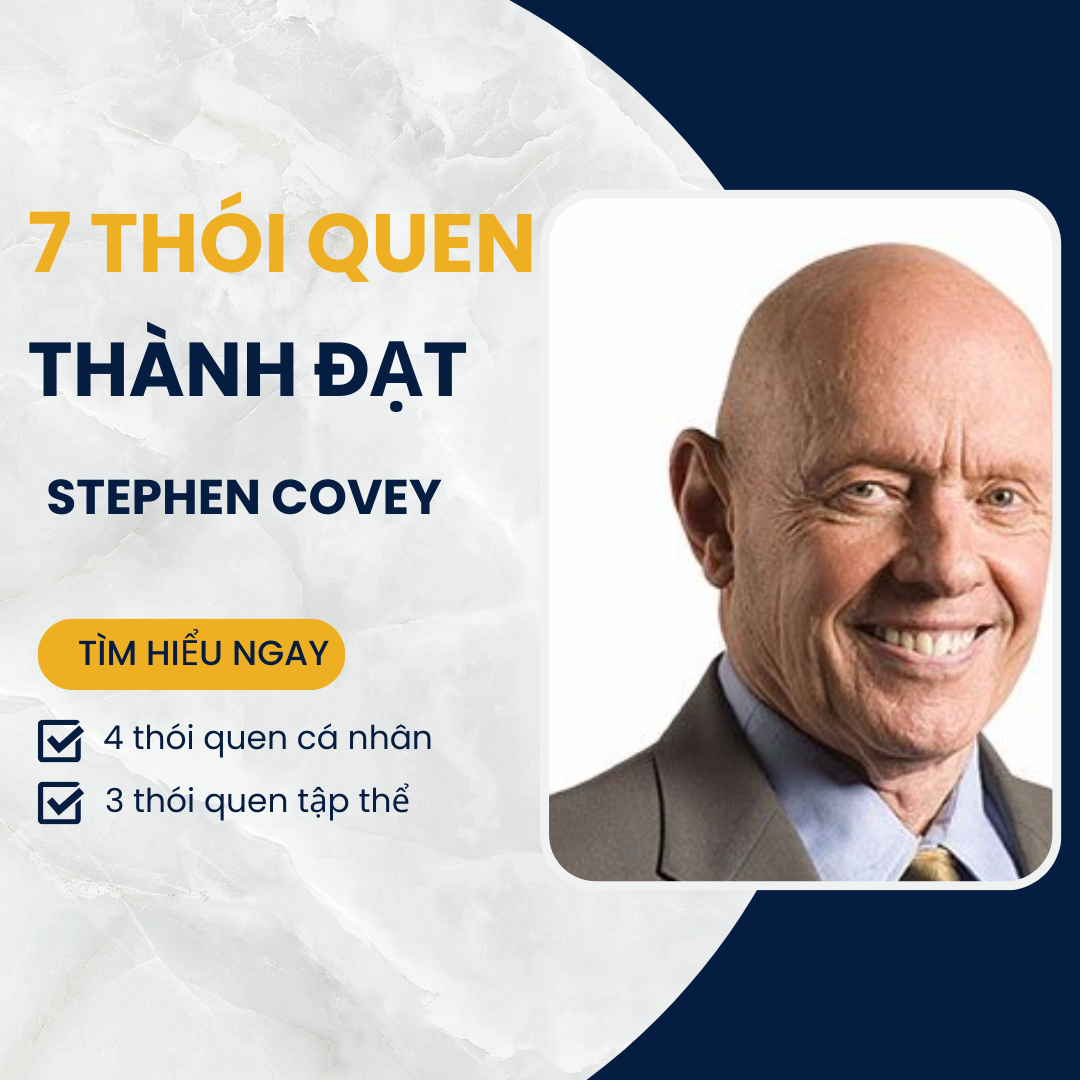 7 Thói Quen Của Người Thành Đạt - Covey