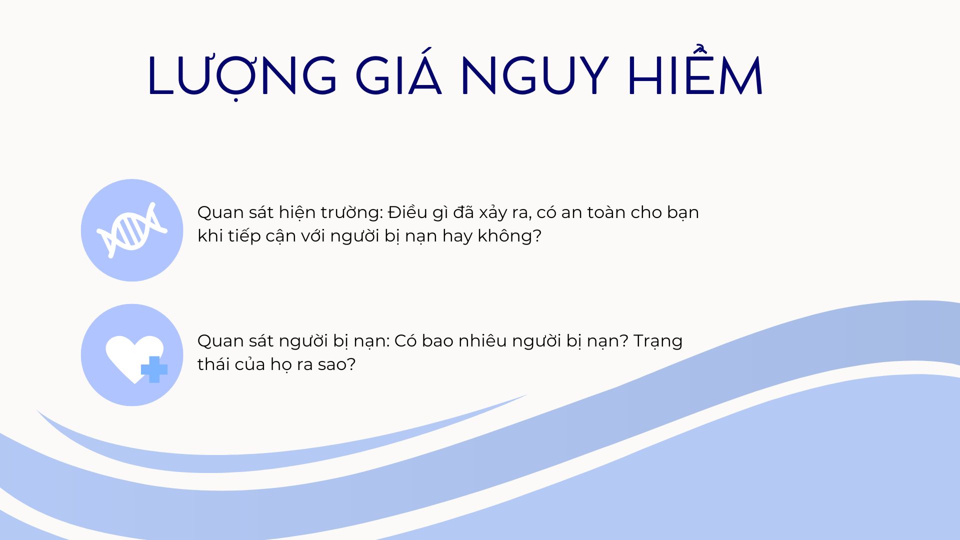 II. Quan Sát Hiện Trường: