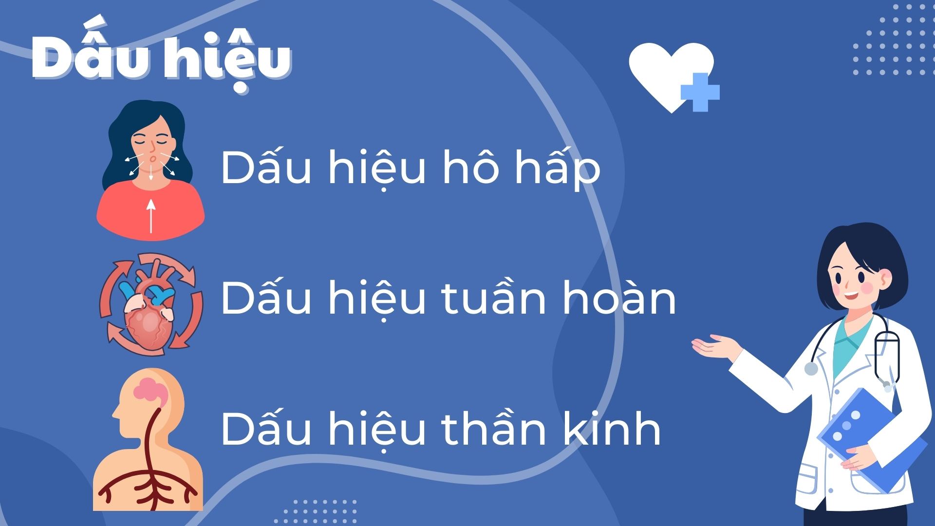 1. Dấu hiệu nạn nhân bất tỉnh, ngừng hô hấp