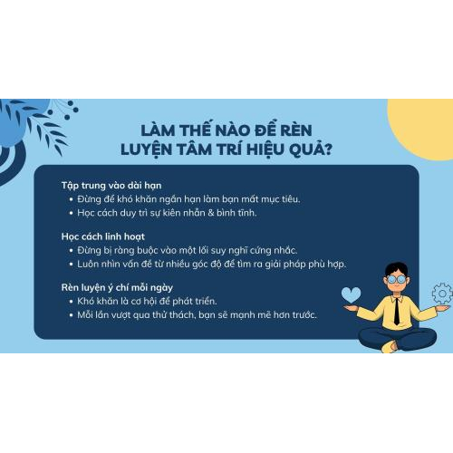 2. Làm Thế Nào Để Rèn Luyện Tâm Trí Hiệu Quả?