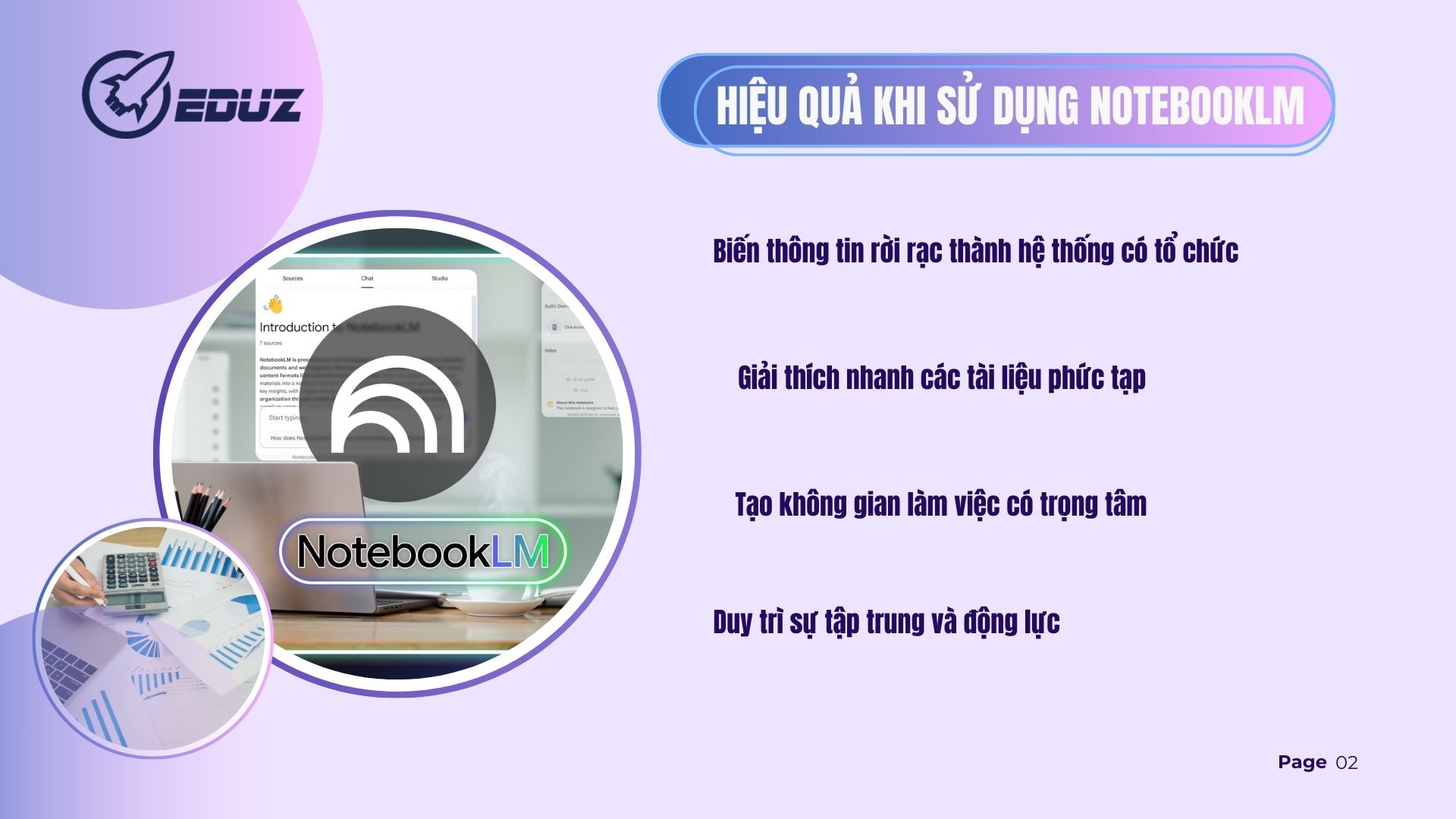 3. Các tính năng của NotebookLM giúp tôi làm việc năng suất hơn