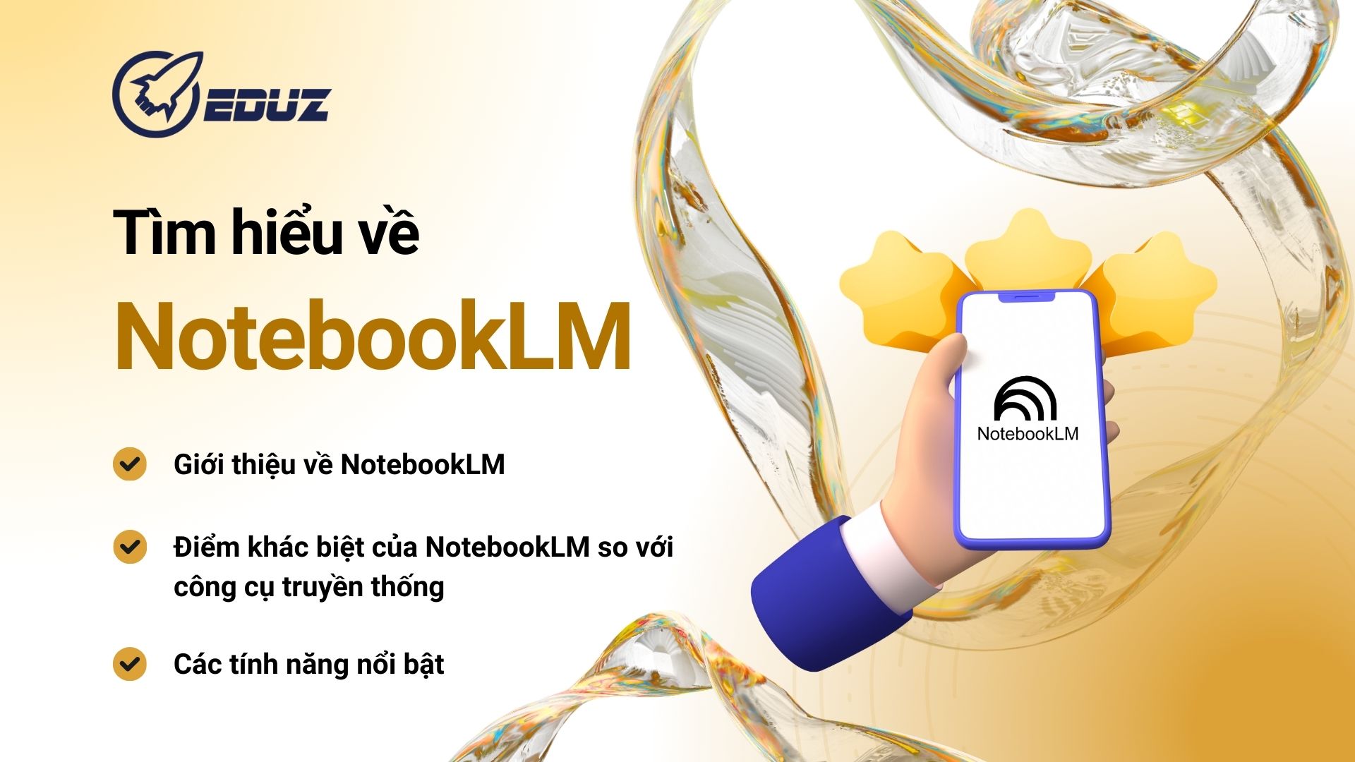 2. NotebookLM là gì và khác gì so với công cụ truyền thống?