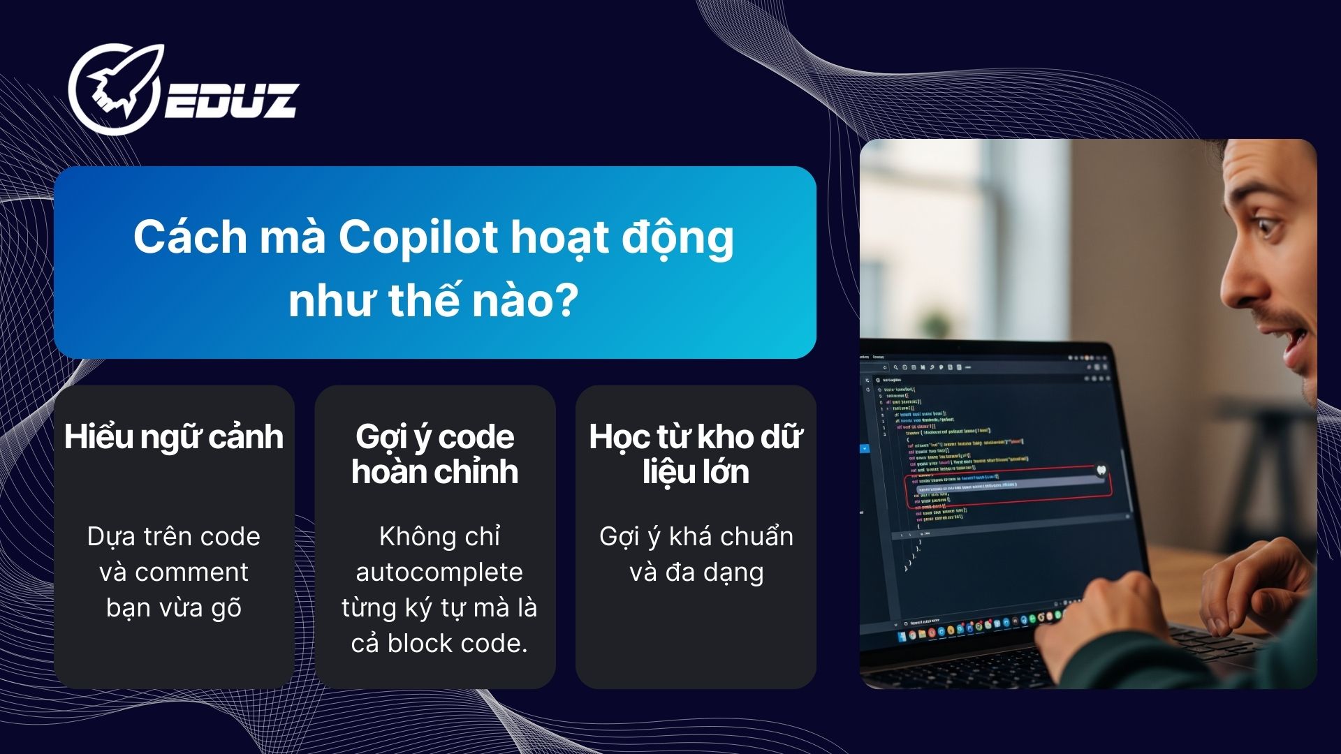 2. Cách mà Copilot hoạt động như thế nào?