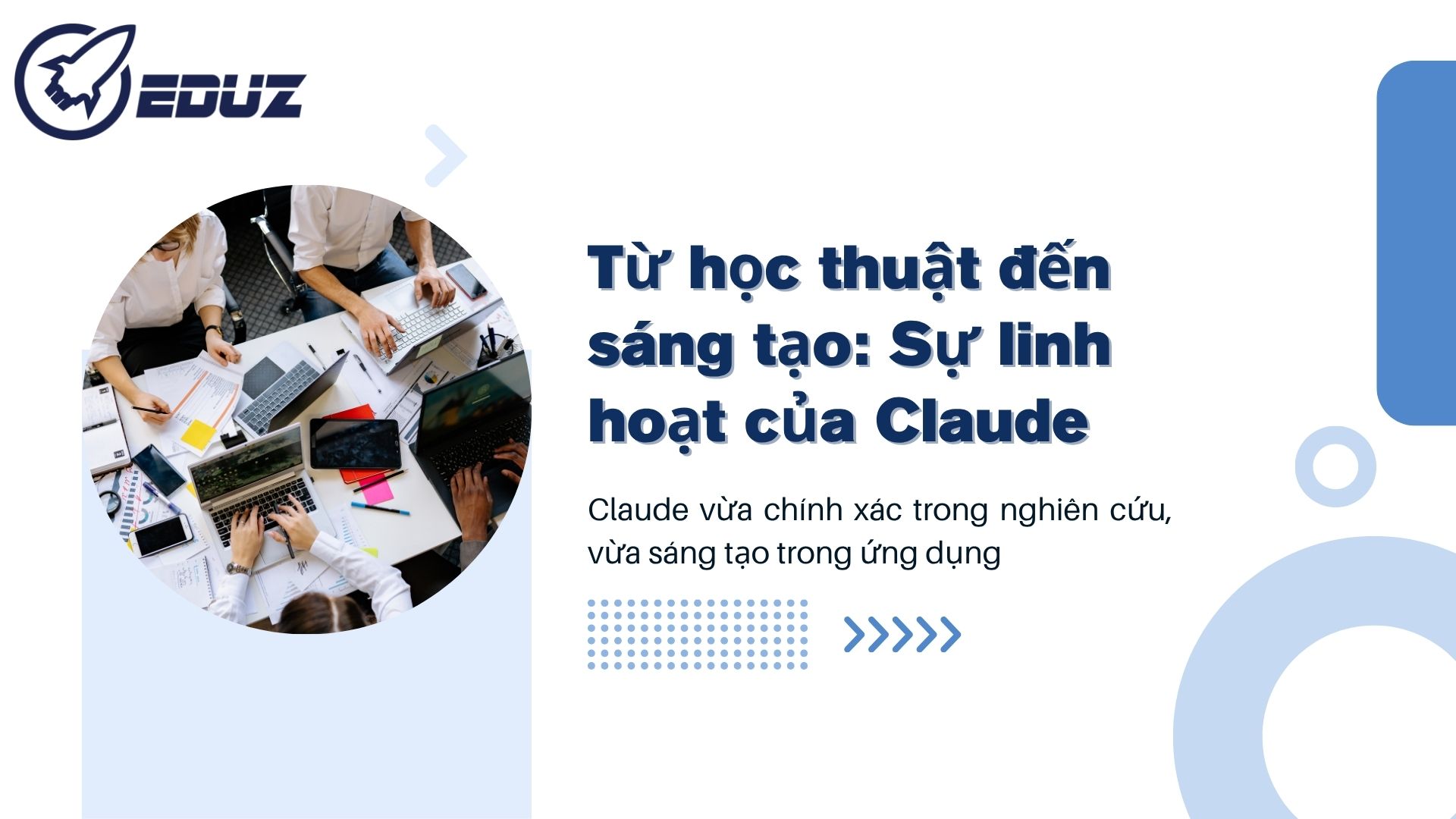 1. Từ học thuật đến sáng tạo: Sự linh hoạt của Claude