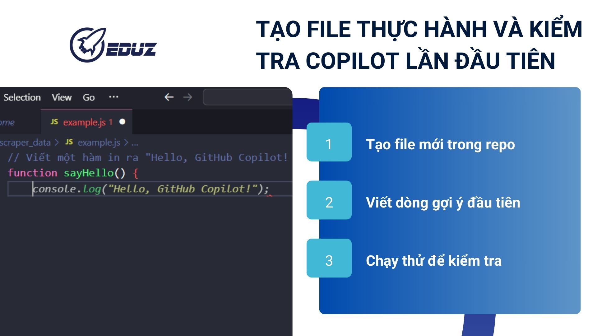 4. Tôi tạo file thực hành và kiểm tra Copilot lần đầu tiên