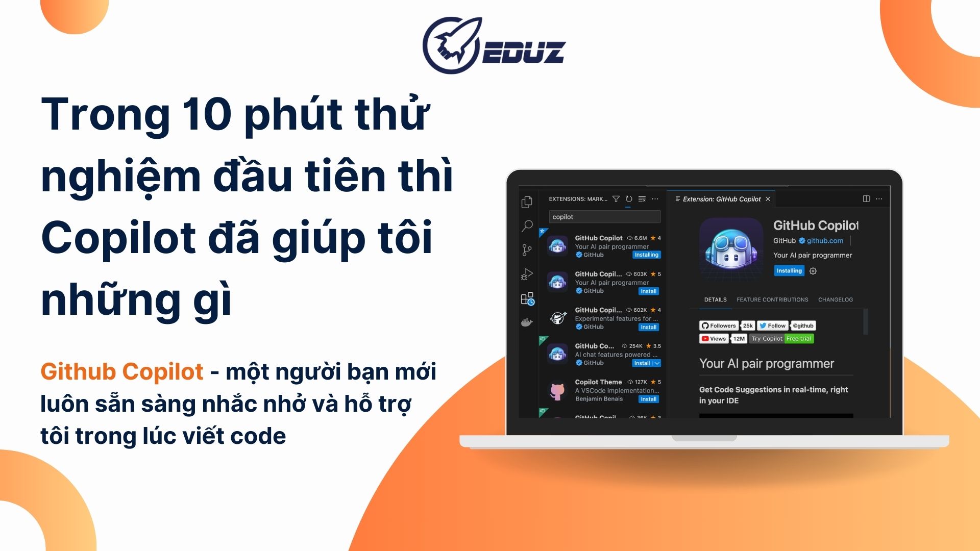 2. Trong 10 phút thử nghiệm đầu tiên thì Copilot đã giúp tôi những gì