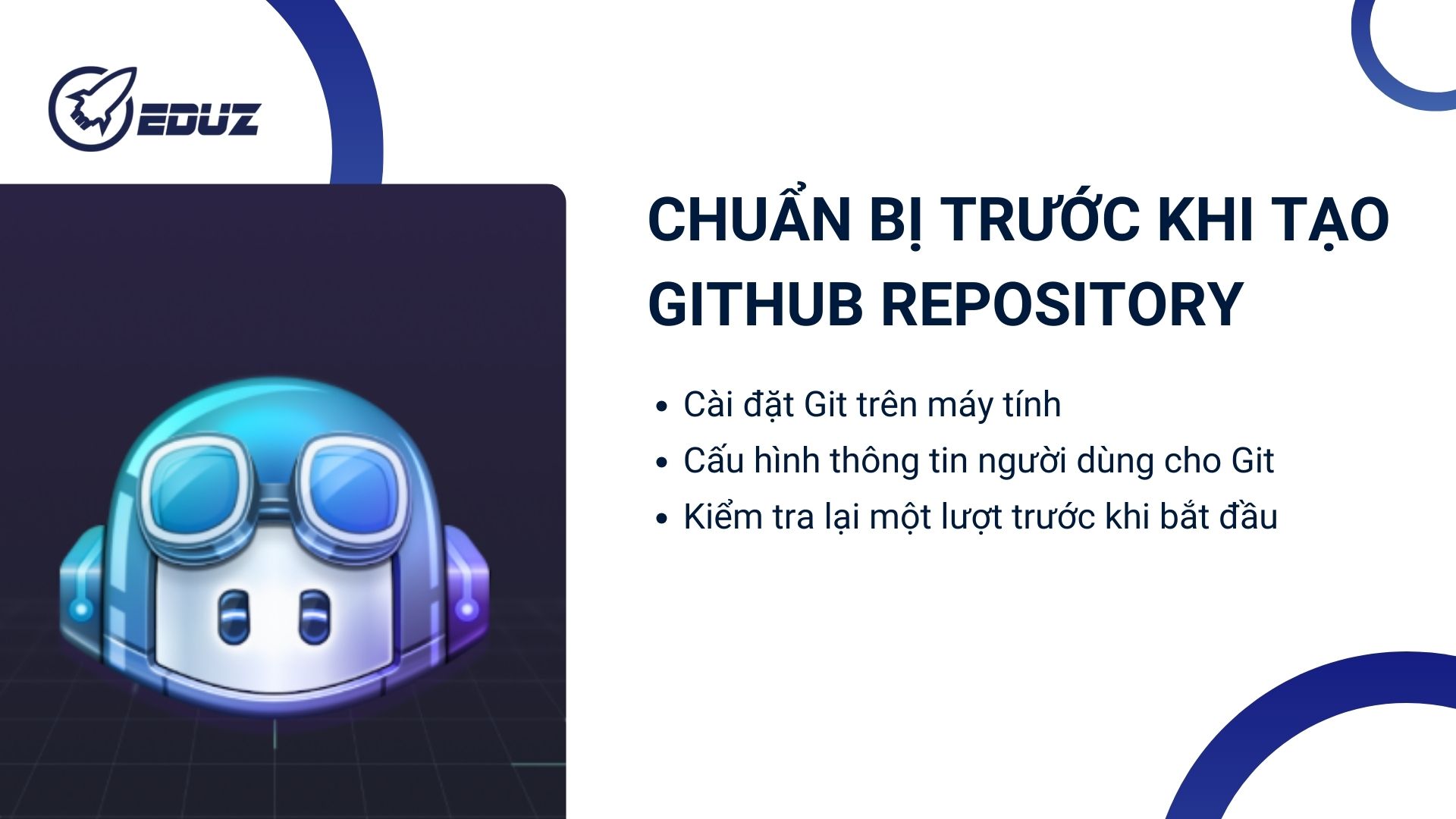 1. Những thứ tôi chuẩn bị trước khi tạo GitHub Repository đầu tiên
