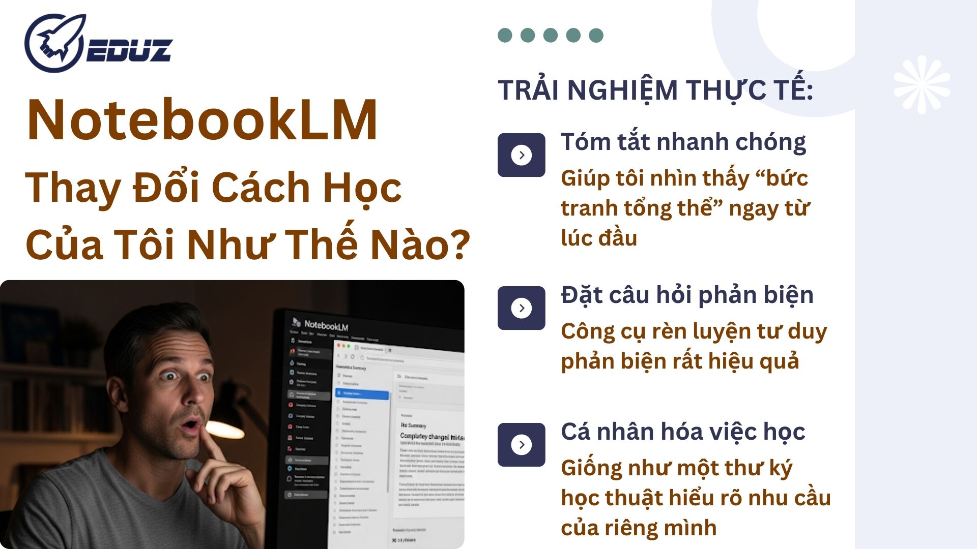 2. Trải nghiệm thực tế: NotebookLM thay đổi cách học của tôi thế nào?