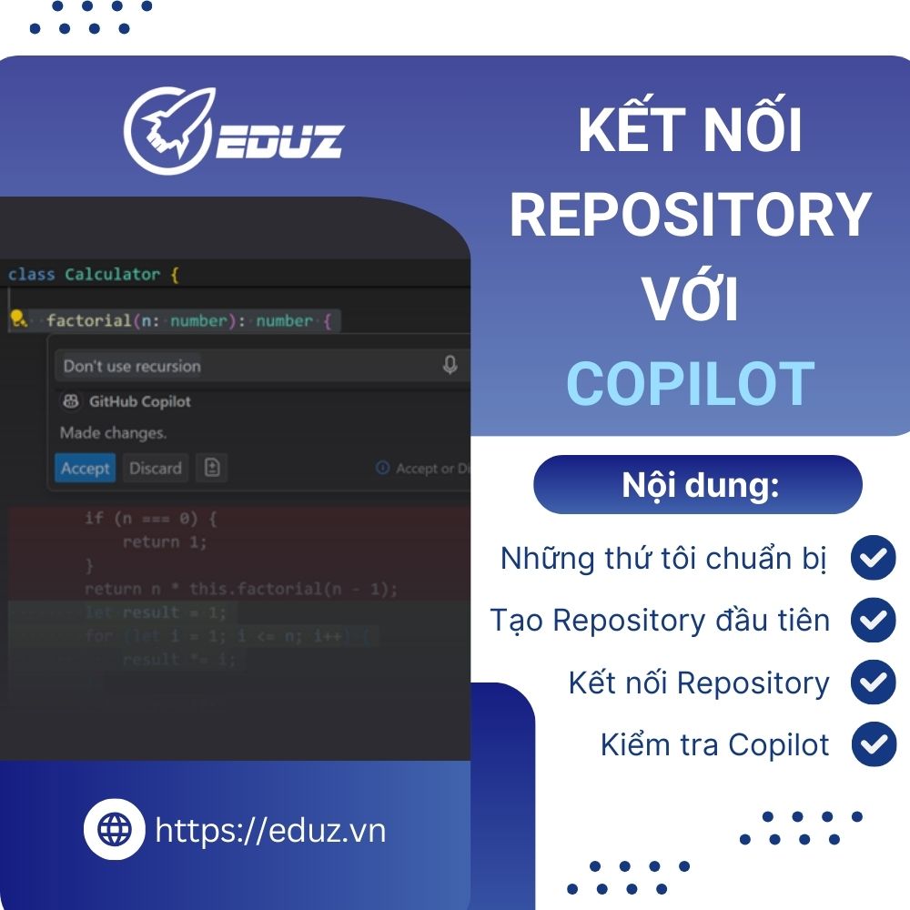 Tôi Đã Tạo Repository Đầu Tiên Trên GitHub Và Kết Nối Với Copilot Như Thế Nào?