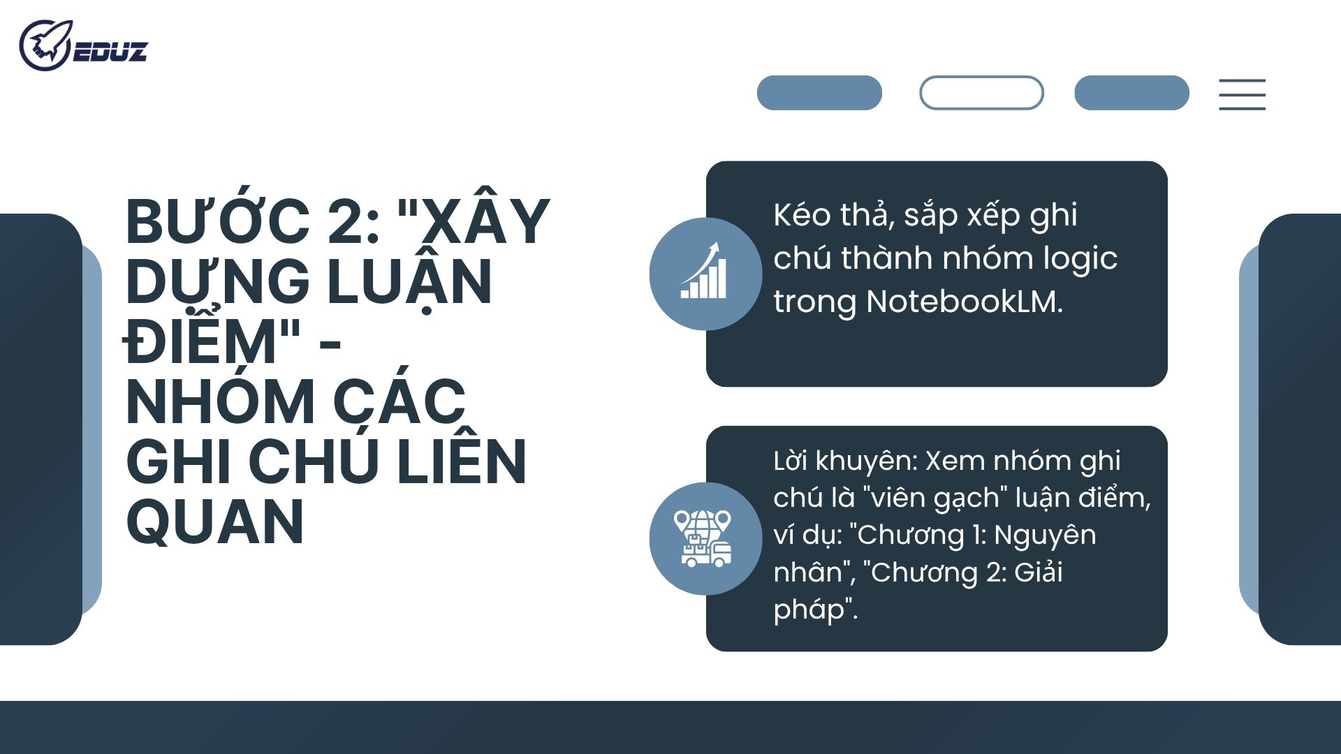 Bước 2: "Xây Dựng Luận Điểm" - Nhóm Các Ghi Chú Liên Quan