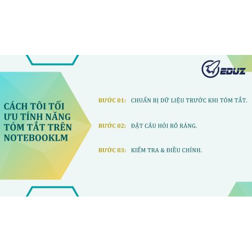 2.Cách Tôi Tối Ưu Tính Năng Tóm Tắt Trên NotebookLM