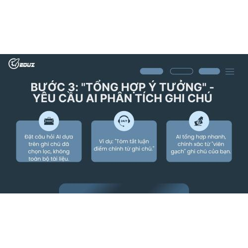 Bước 3: "Tổng Hợp Ý Tưởng" - Yêu Cầu AI Phân Tích Ghi Chú Của Bạn