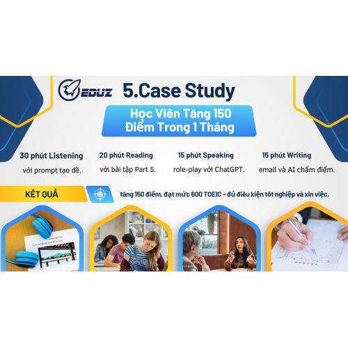 5. Case Study: Học Viên Tăng 150 Điểm Trong 1 Tháng