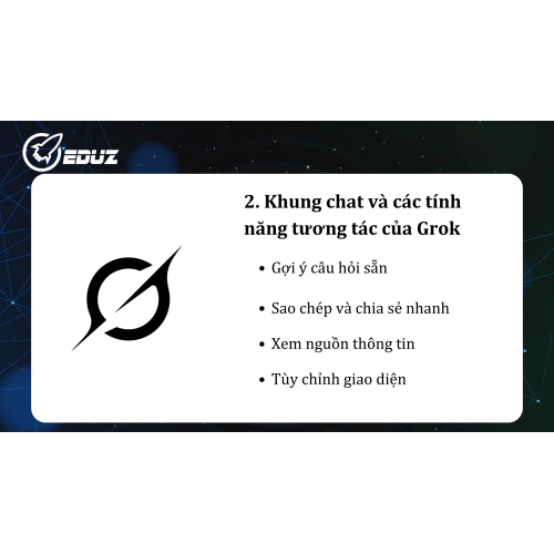 2. Khung chat và các tính năng tương tác của Grok