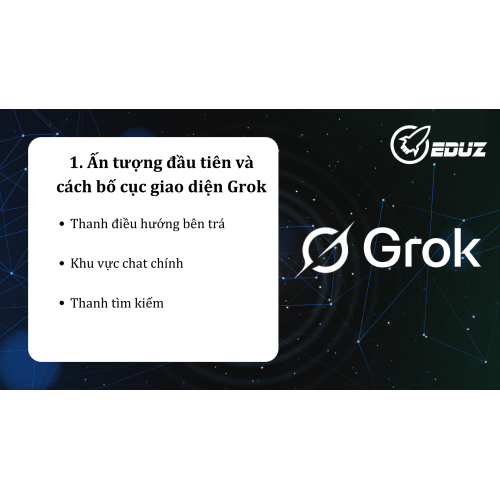 1. Ấn tượng đầu tiên và cách bố cục giao diện Grok