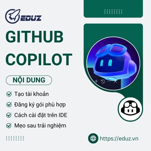 Cách Mà Tôi Tạo Tài Khoản, Đăng Ký Gói Và Cài Đặt Github Copilot Trên IDE
