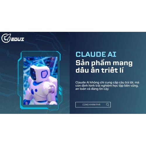 2. Claude AI - Sản phẩm mang dấu ấn triết lí