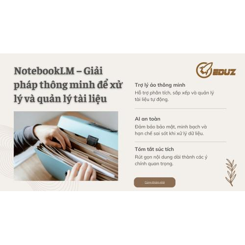 2. NotebookLM – Giải pháp thông minh để xử lý và quản lý tài liệu