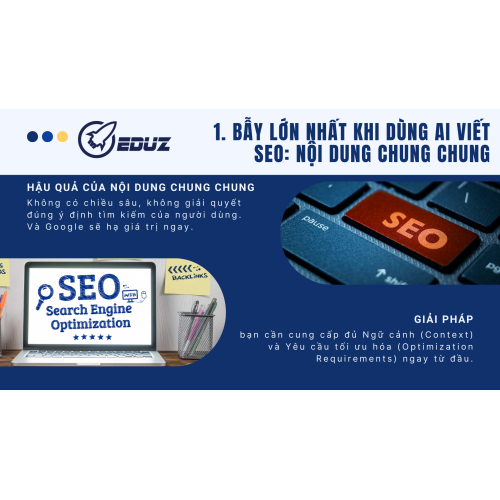 1. Bẫy lớn nhất khi dùng AI viết SEO: Nội dung chung chung