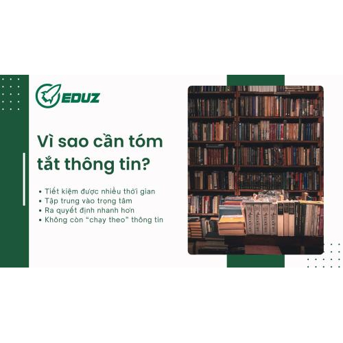 1. Vì sao cần tóm tắt thông tin?
