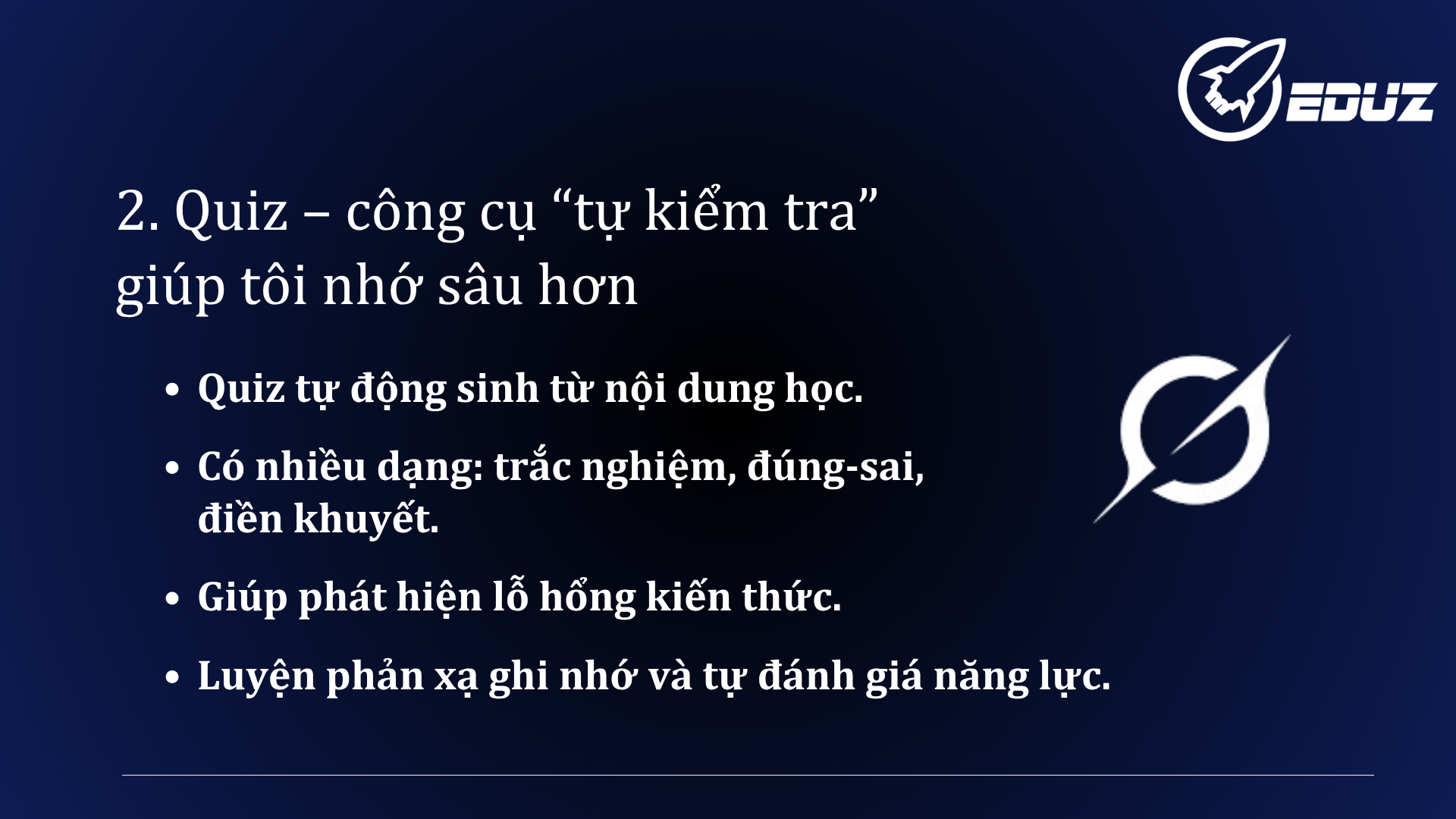 2. Quiz – công cụ “tự kiểm tra” giúp tôi nhớ sâu hơn