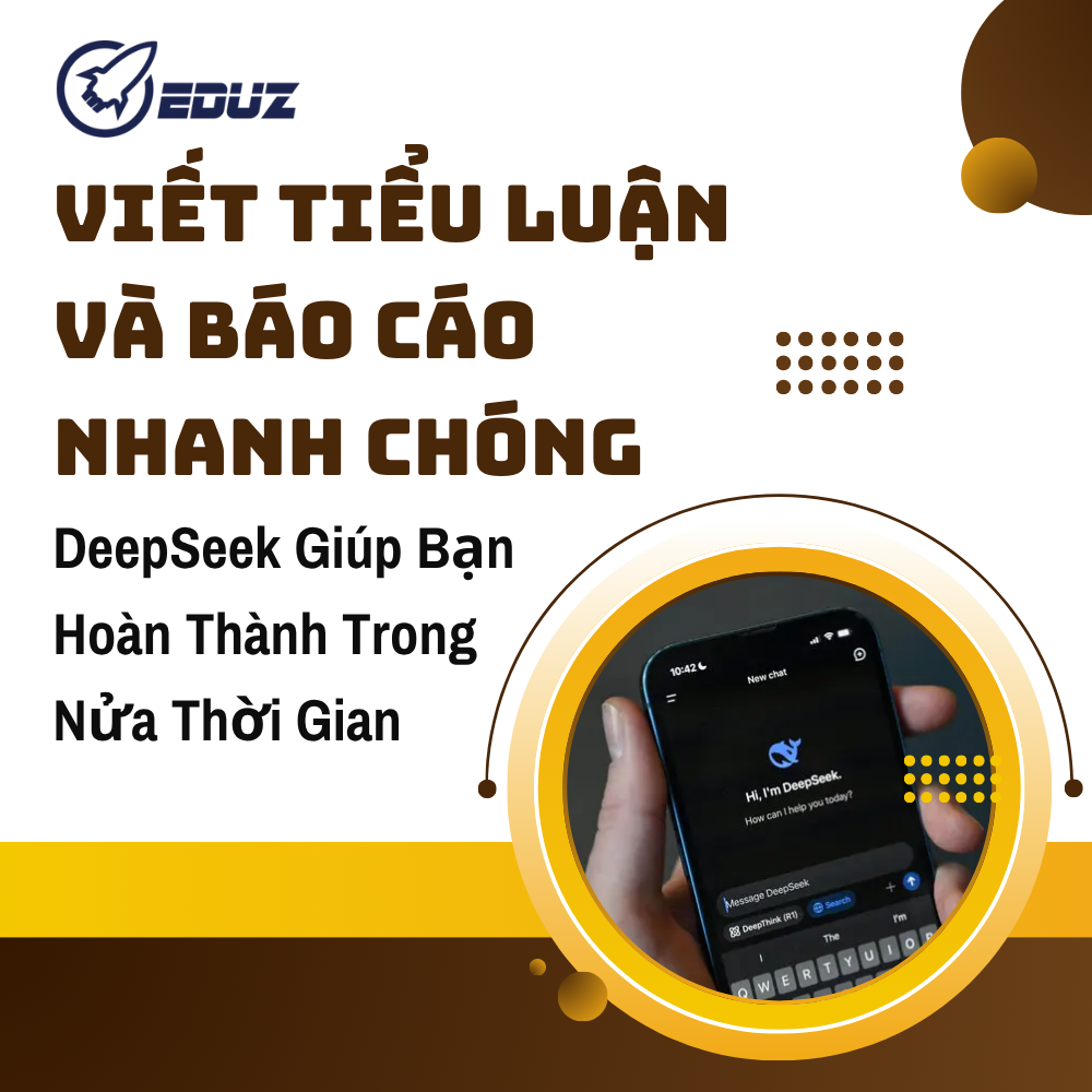 Viết Tiểu Luận Và Báo Cáo Nhanh Chóng – DeepSeek Giúp Bạn Hoàn Thành Trong Nửa Thời Gian