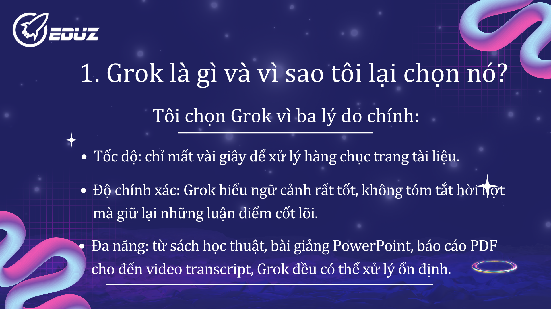 1. Grok là gì và vì sao tôi lại chọn nó?