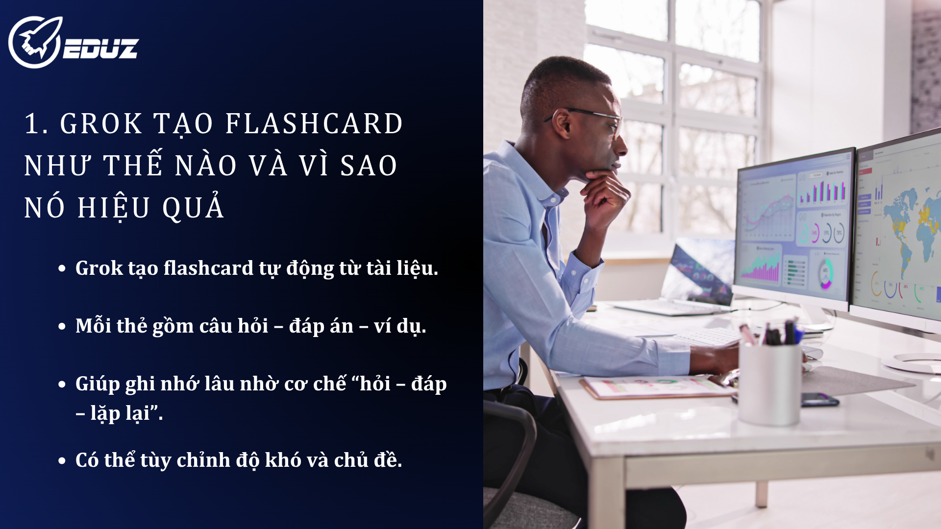 1. Grok tạo flashcard như thế nào và vì sao nó hiệu quả
