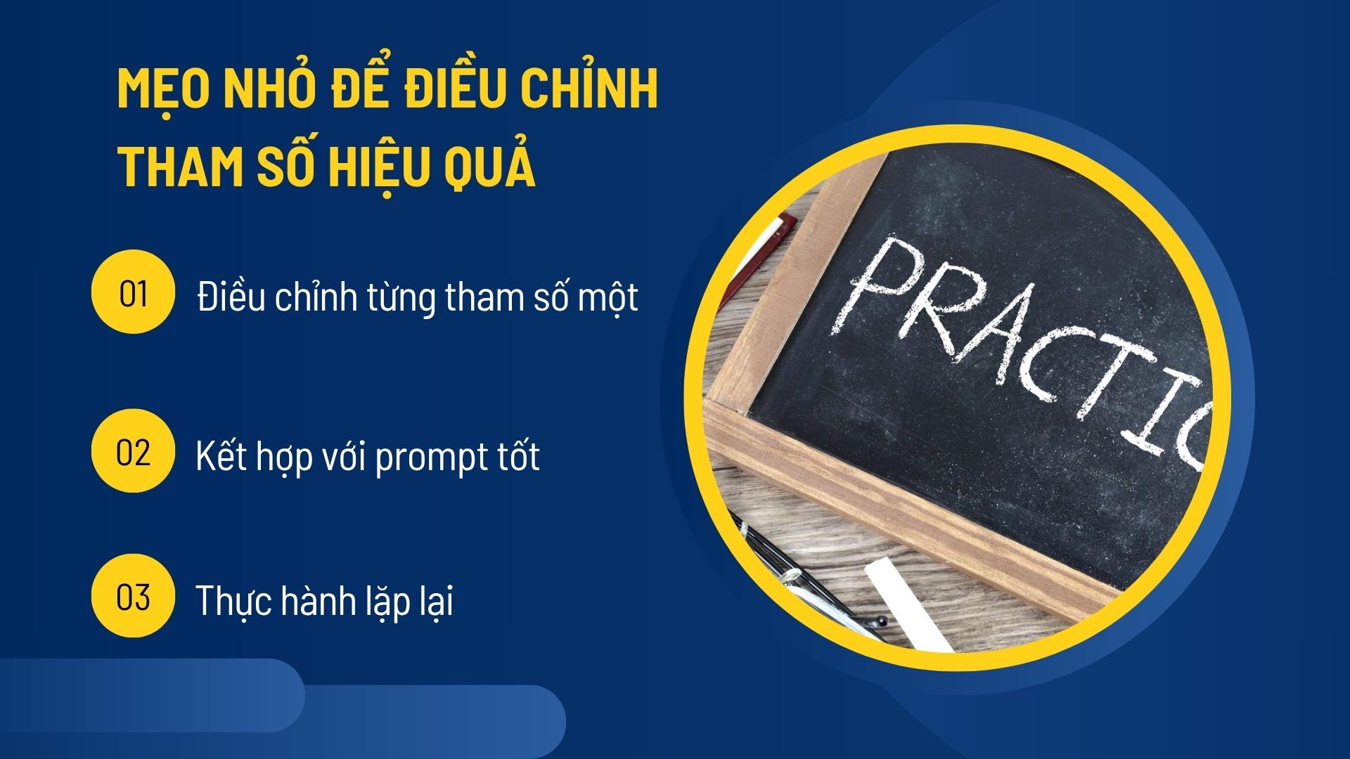 Mẹo nhỏ để điều chỉnh tham số hiệu quả