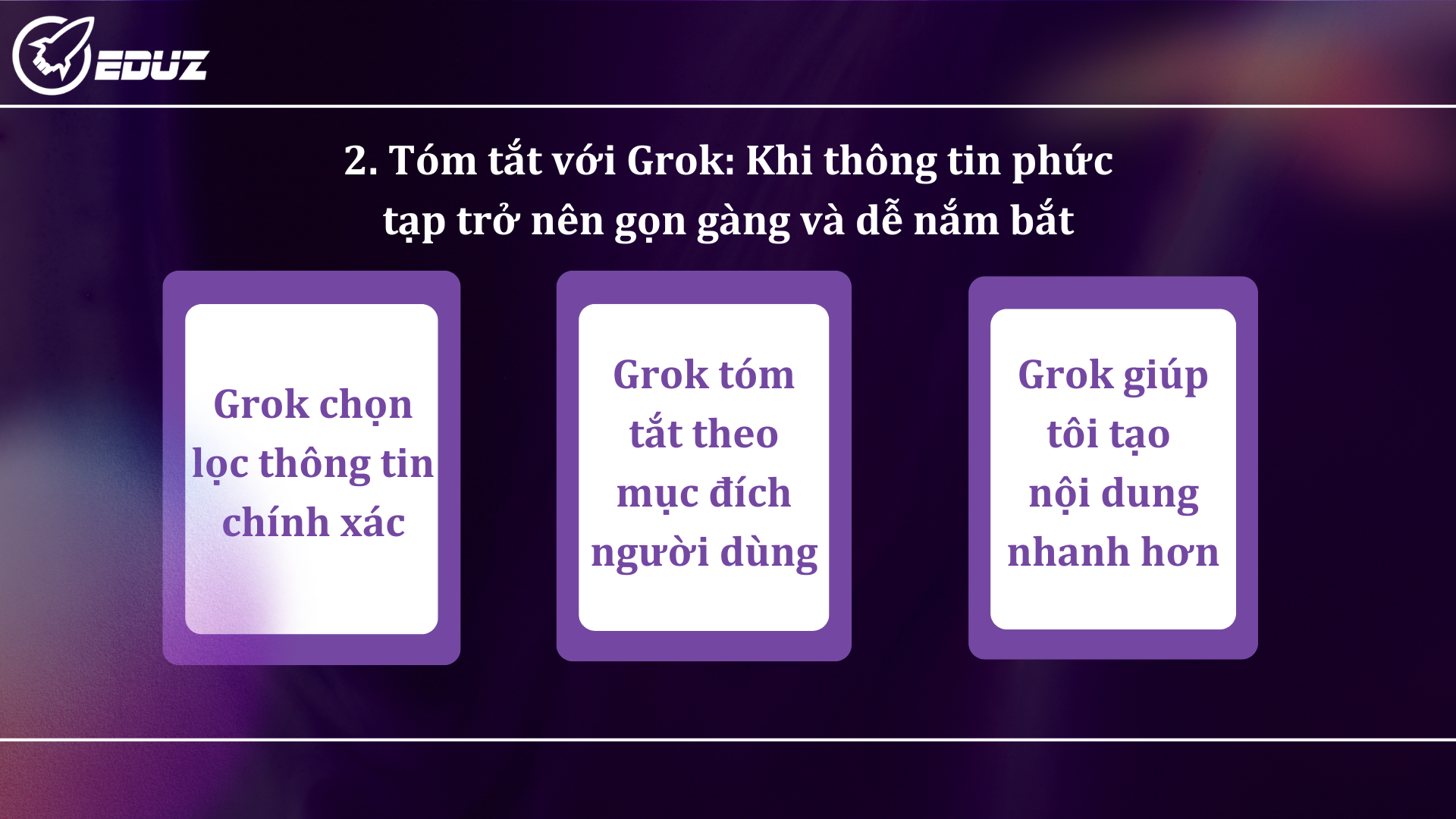 2. Tóm tắt với Grok: Khi thông tin phức tạp trở nên gọn gàng và dễ nắm bắt