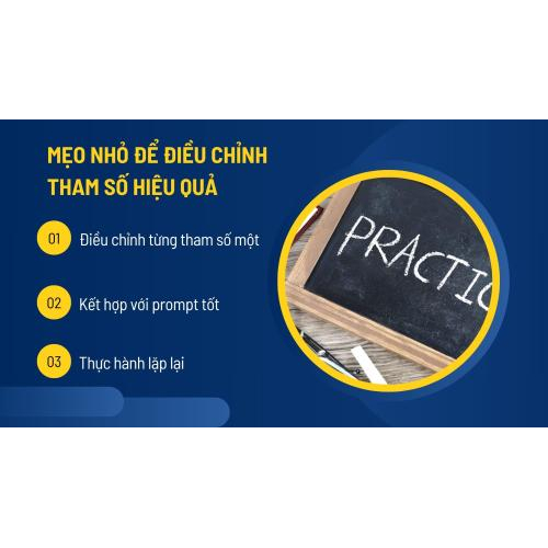 Mẹo nhỏ để điều chỉnh tham số hiệu quả