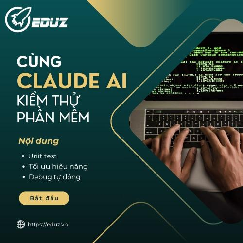 Claude Kiểm Thử Phần Mềm: Unit Test, Tối Ưu Hiệu Năng Và Debug Tự Động