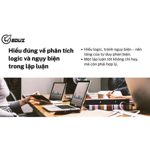 1. Hiểu đúng về phân tích logic và ngụy biện trong lập luận