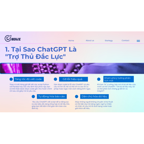 1. Tại Sao ChatGPT Là "Trợ Thủ Đắc Lực" Của Data Analyst?