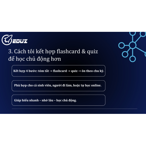 3. Cách tôi kết hợp flashcard & quiz để học chủ động hơn