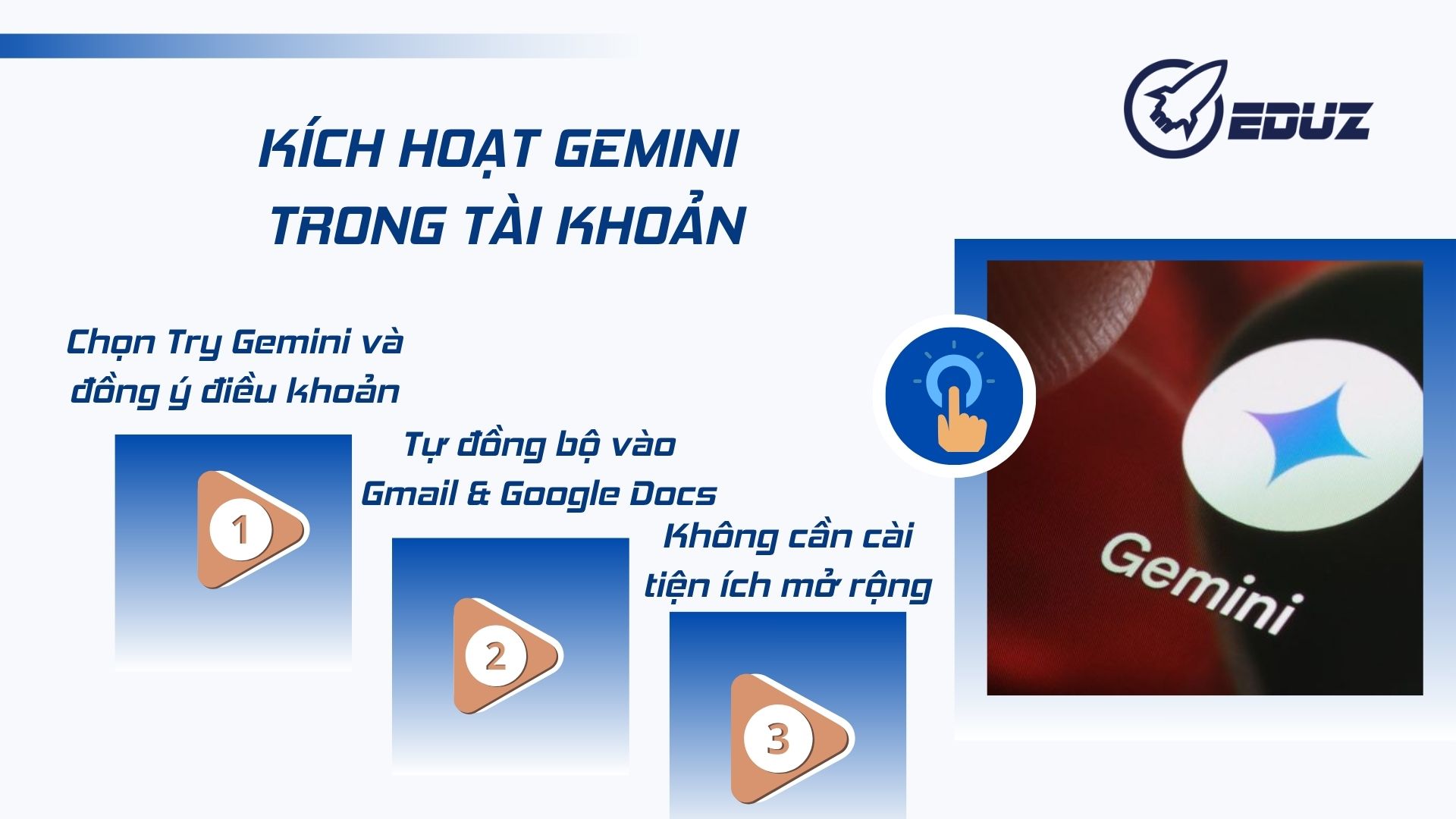 3. Cách tôi kích hoạt Gemini trên tài khoản của mình