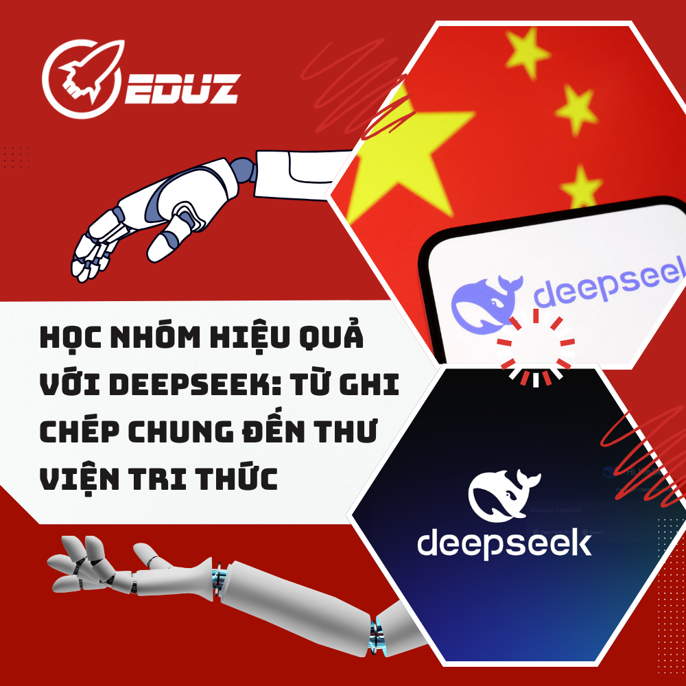 Học Nhóm Hiệu Quả Với DeepSeek: Từ Ghi Chép Chung Đến Thư Viện Tri Thức